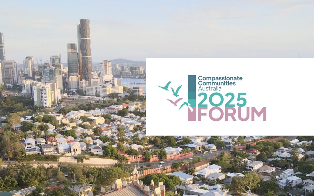 Compassionate Communities Australia National Forum 2025 Highlights